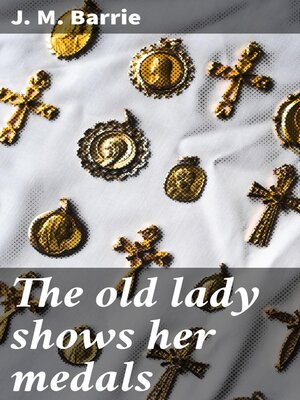 cover image of The old lady shows her medals